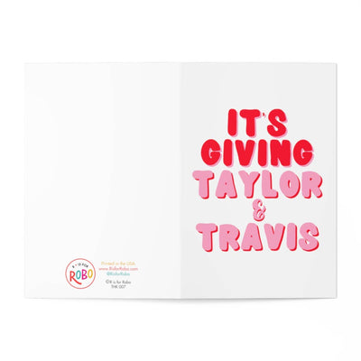 It's Giving Taylor & Travis Valentine Card