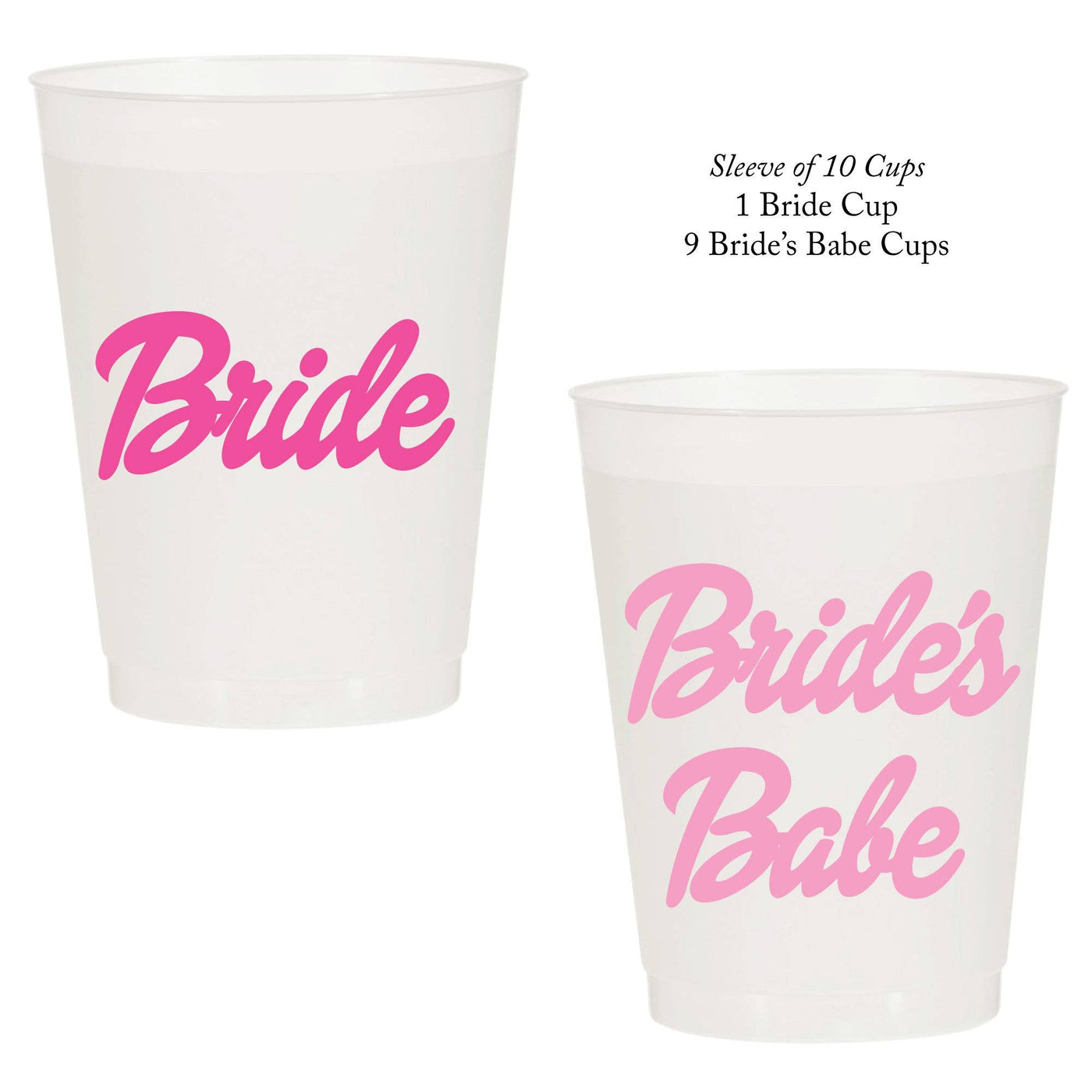 Bride & Bride's Babes Reusable Cups - Set of 10 Cups